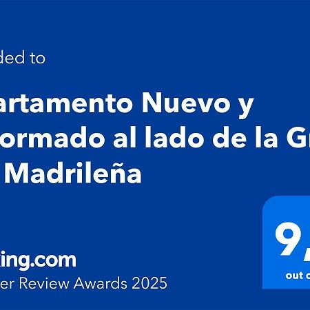 Apartamento Nuevo Y Reformado Al Lado De La Gran Via Madrilena Exterior photo